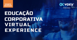 Evento online: Educação Corporativa Virtual Experience