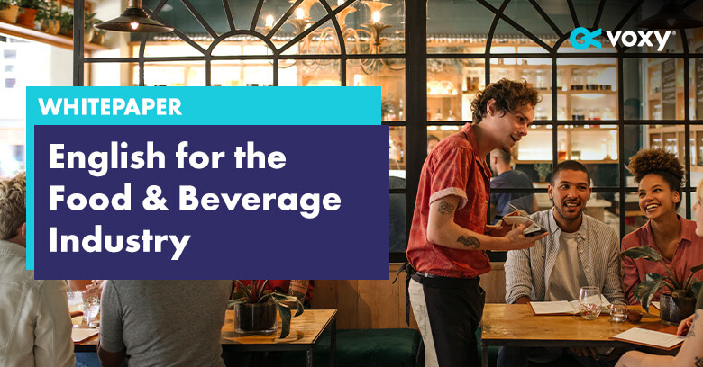 Whitepaper | English for the Food & Beverage Industry