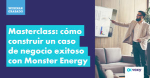 Masterclass: cómo construir un caso de negocio exitoso con Monster Energy