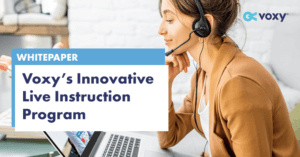 Whitepaper: Voxy’s Innovative Live Instruction Program